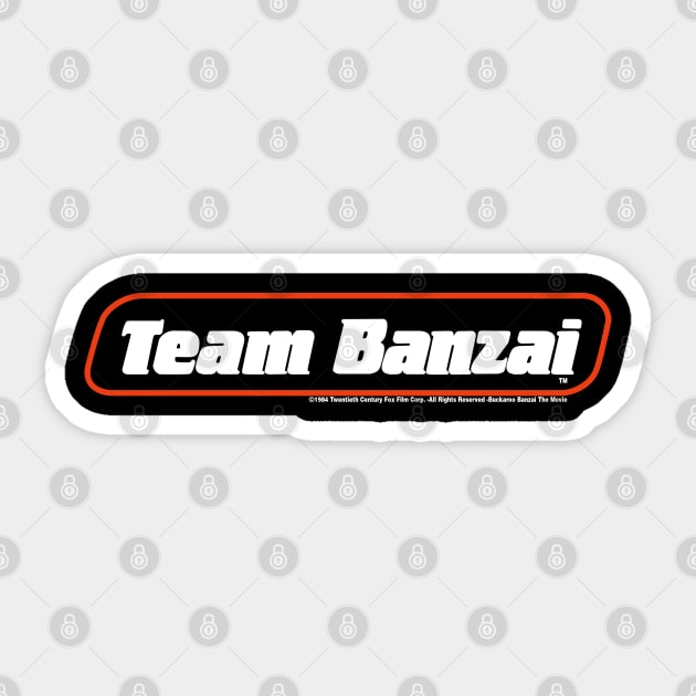 Team Banzai Sticker by Dargie